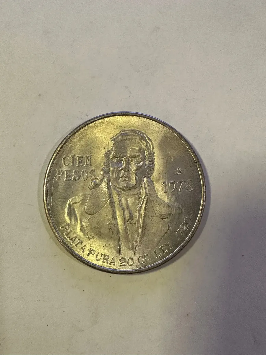 Mexico 100 Pesos 1978 Silver Coin Morelos Plata Pura 20 Gr Ley 720